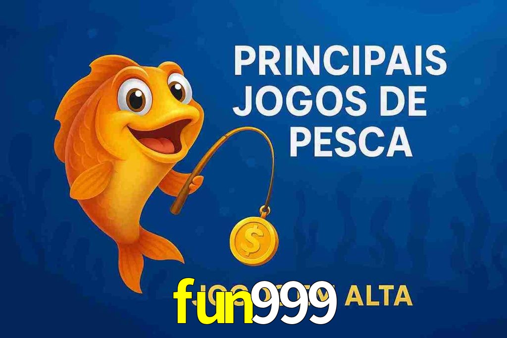 Pesca no fun999